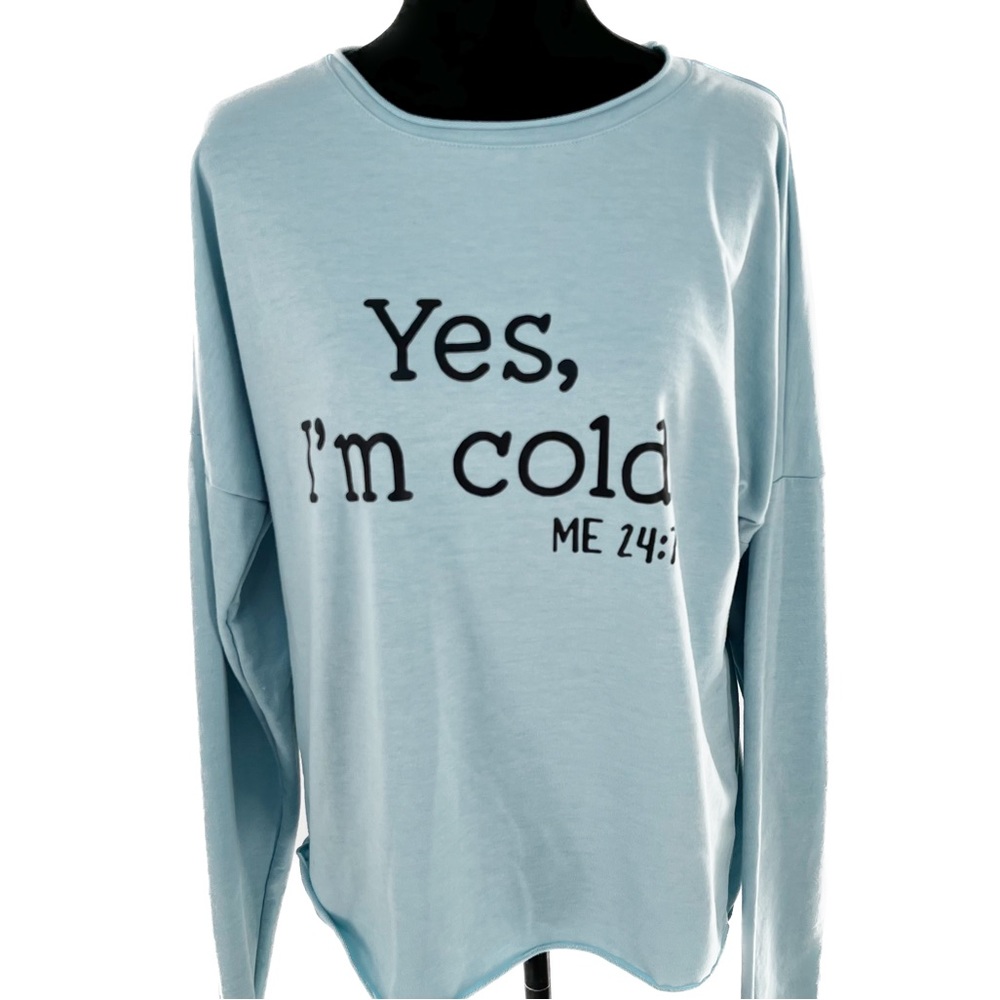 Lilicloth Graphic Yes I'm Cold ME 24:7 Long Sleeve Baby Blue T-Shirt Size Medium - Picture 16 of 17